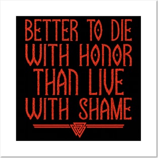 Better To Die With Honor | Inspirational Quote Design Posters and Art